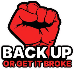 BACK UP OR GET IT BROKE trademark
