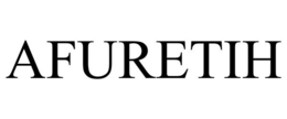AFURETIH trademark