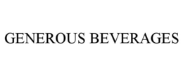GENEROUS BEVERAGES trademark