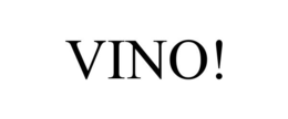 VINO! trademark