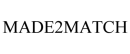 MADE2MATCH trademark