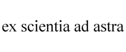 EX SCIENTIA AD ASTRA trademark