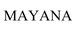 MAYANA trademark
