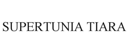 SUPERTUNIA TIARA trademark