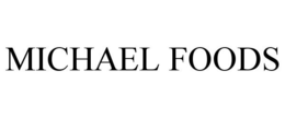 MICHAEL FOODS trademark