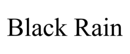 BLACK RAIN trademark