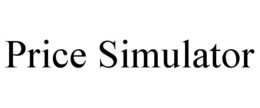 PRICE SIMULATOR trademark