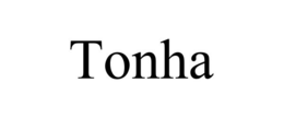 TONHA trademark