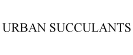URBAN SUCCULANTS trademark