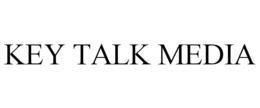 KEY TALK MEDIA trademark