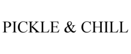 PICKLE & CHILL trademark