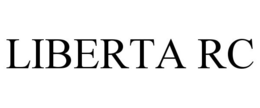LIBERTA RC trademark