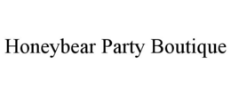 HONEYBEAR PARTY BOUTIQUE trademark