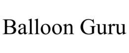BALLOON GURU trademark