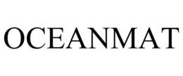 OCEANMAT trademark