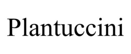 PLANTUCCINI trademark