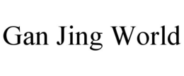 GAN JING WORLD trademark