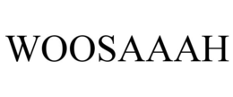 WOOSAAAH trademark