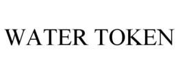 WATER TOKEN trademark
