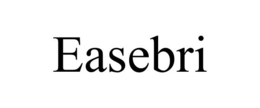 EASEBRI trademark