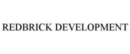 REDBRICK DEVELOPMENT trademark