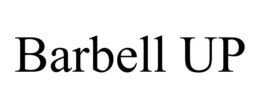 BARBELL UP trademark