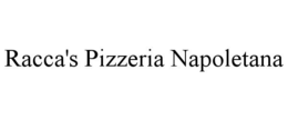 RACCA'S PIZZERIA NAPOLETANA trademark