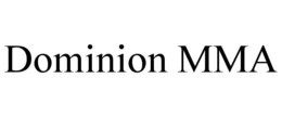 DOMINION MMA trademark