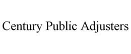 CENTURY PUBLIC ADJUSTERS trademark
