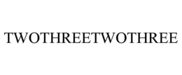 TWOTHREETWOTHREE trademark