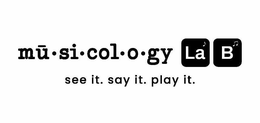 MU · SI · COL · O · GY LA B SEE IT. SAY IT. PLAY IT. trademark