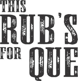 THIS RUB'S FOR QUE trademark