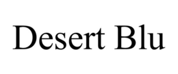 DESERT BLU trademark