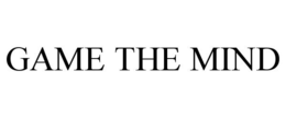 GAME THE MIND trademark