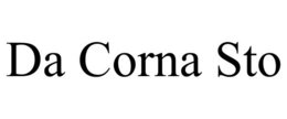 DA CORNA STO trademark