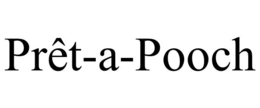 PRÊT-A-POOCH trademark