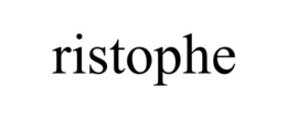 RISTOPHE trademark