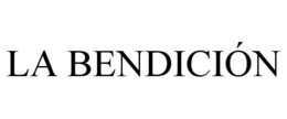 LA BENDICIÓN trademark
