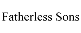 FATHERLESS SONS trademark