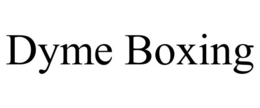 DYME BOXING trademark