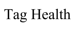 TAG HEALTH trademark