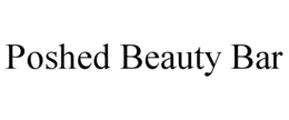 POSHED BEAUTY BAR trademark