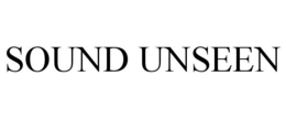 SOUND UNSEEN trademark