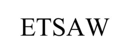 ETSAW trademark