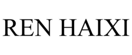 REN HAIXI trademark