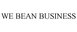 WE BEAN BUSINESS trademark