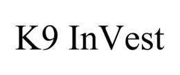 K9 INVEST trademark
