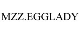 MZZ.EGGLADY trademark