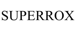 SUPERROX trademark