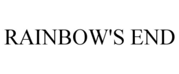 RAINBOW'S END trademark